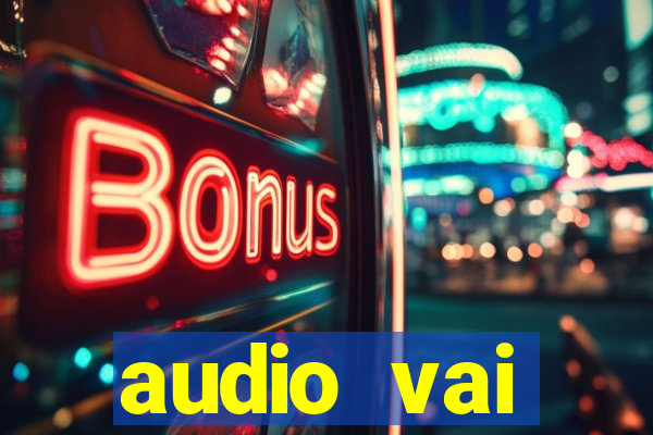 audio vai corinthians whatsapp